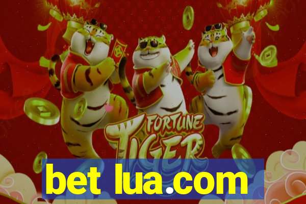 bet lua.com